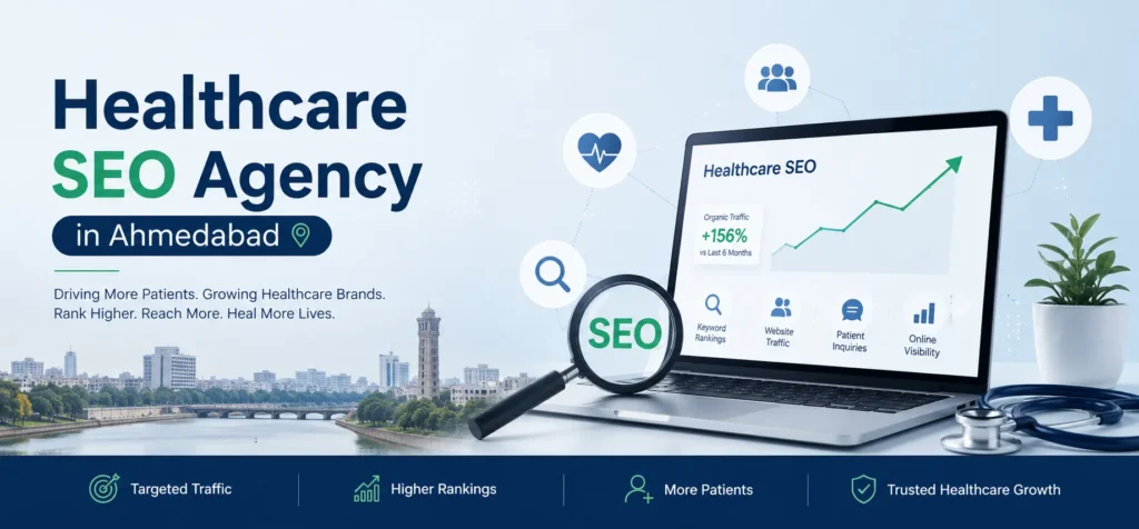 Healthcare SEO agency in Ahmedabad
