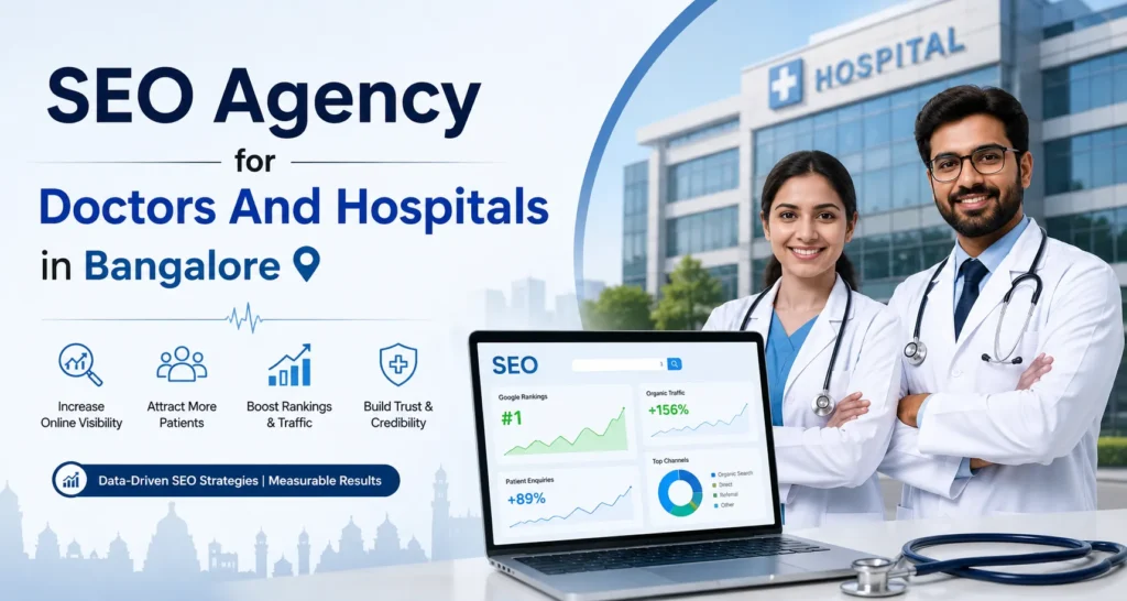SEO Agency for Doctors And Hospitals in Bangalore